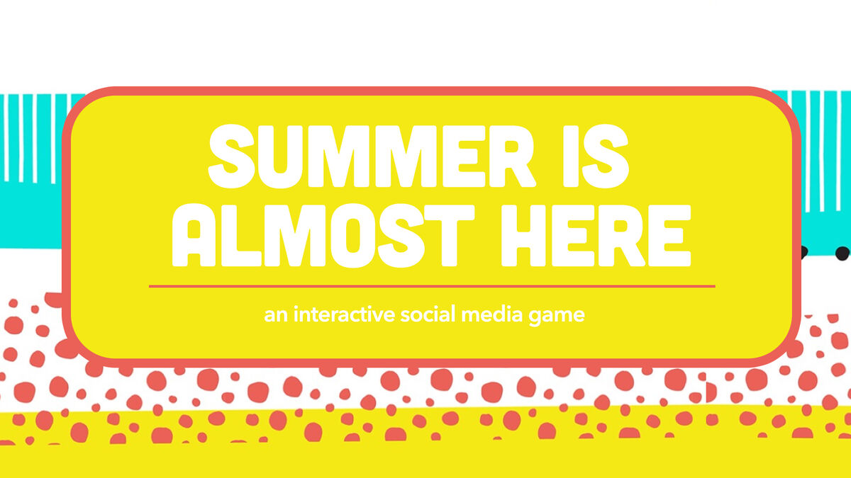 Summer's Almost Here: An Instagram Story-based Game image number null